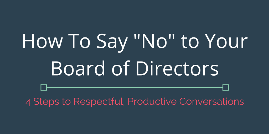 saying no board members