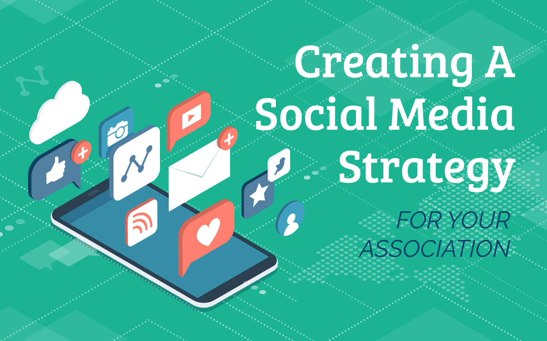 Creating a social media strategy for your association