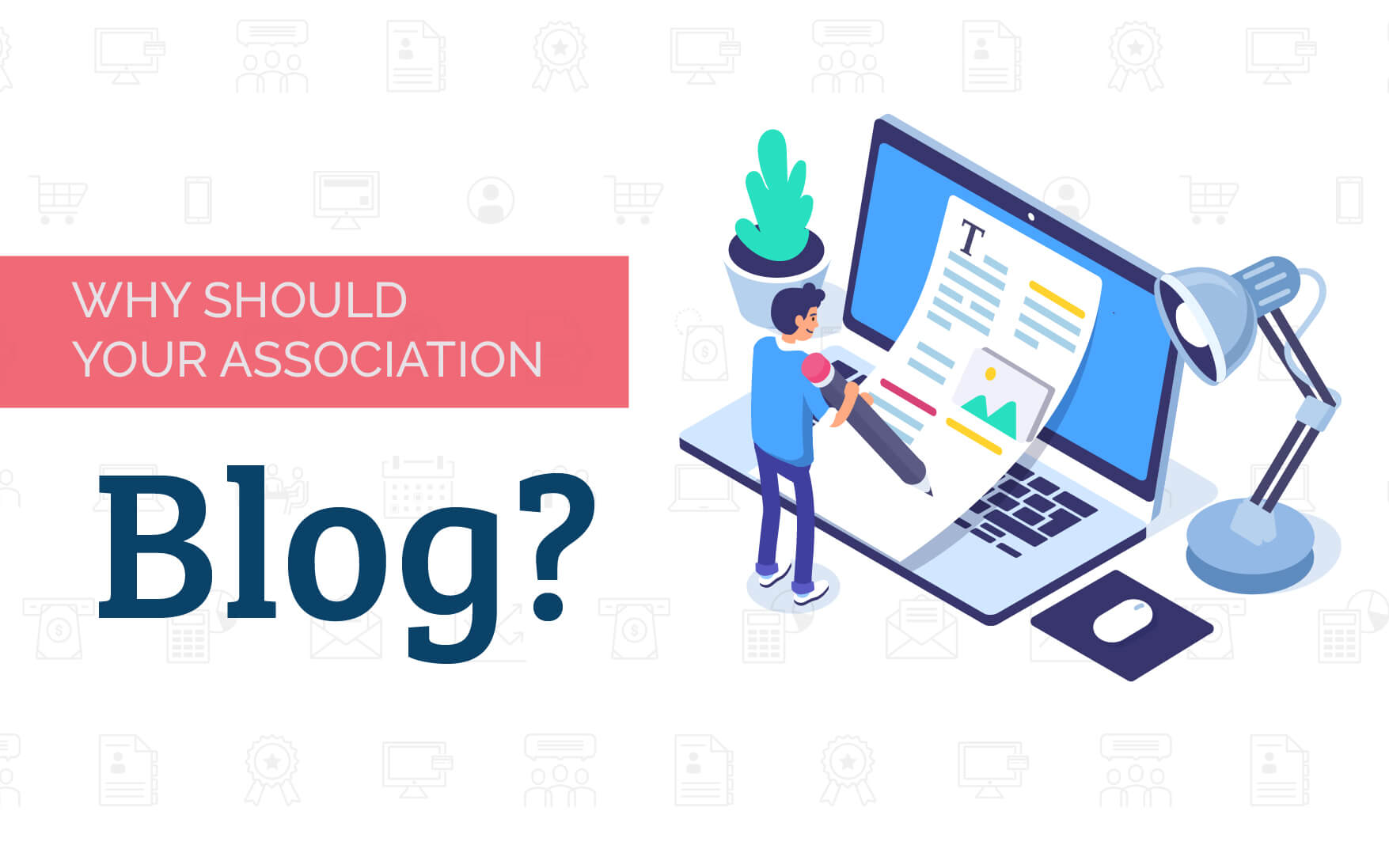 Should your association blog?